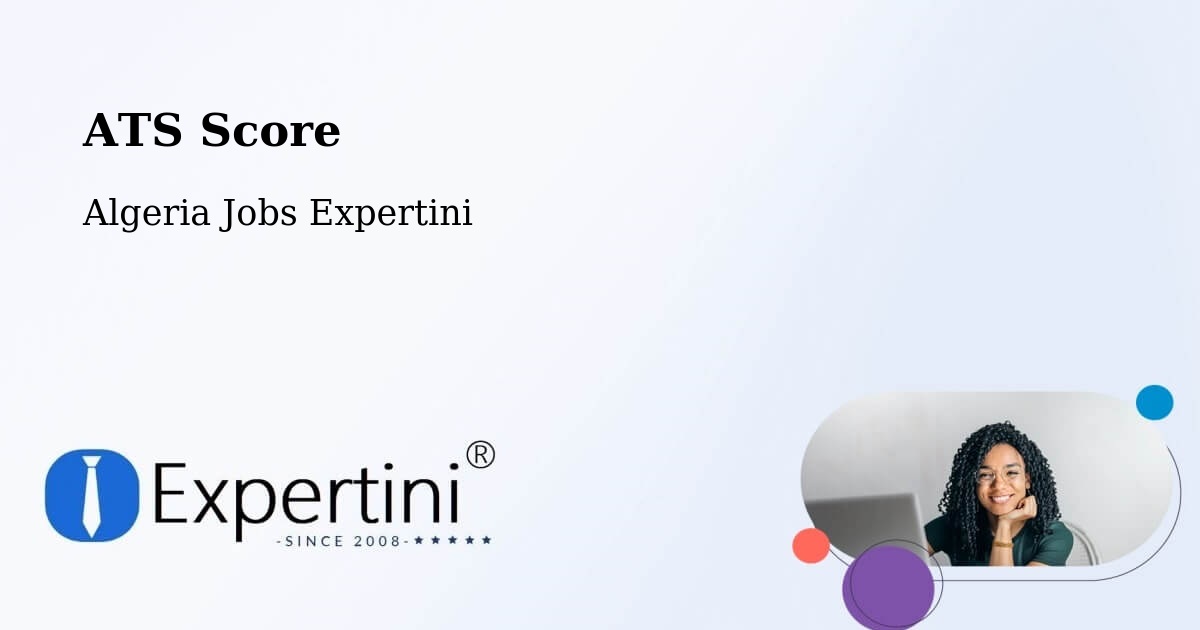 Resume ATS Score & Job Description Match Tool – Khemis El Khechna - Algeria Jobs Expertini