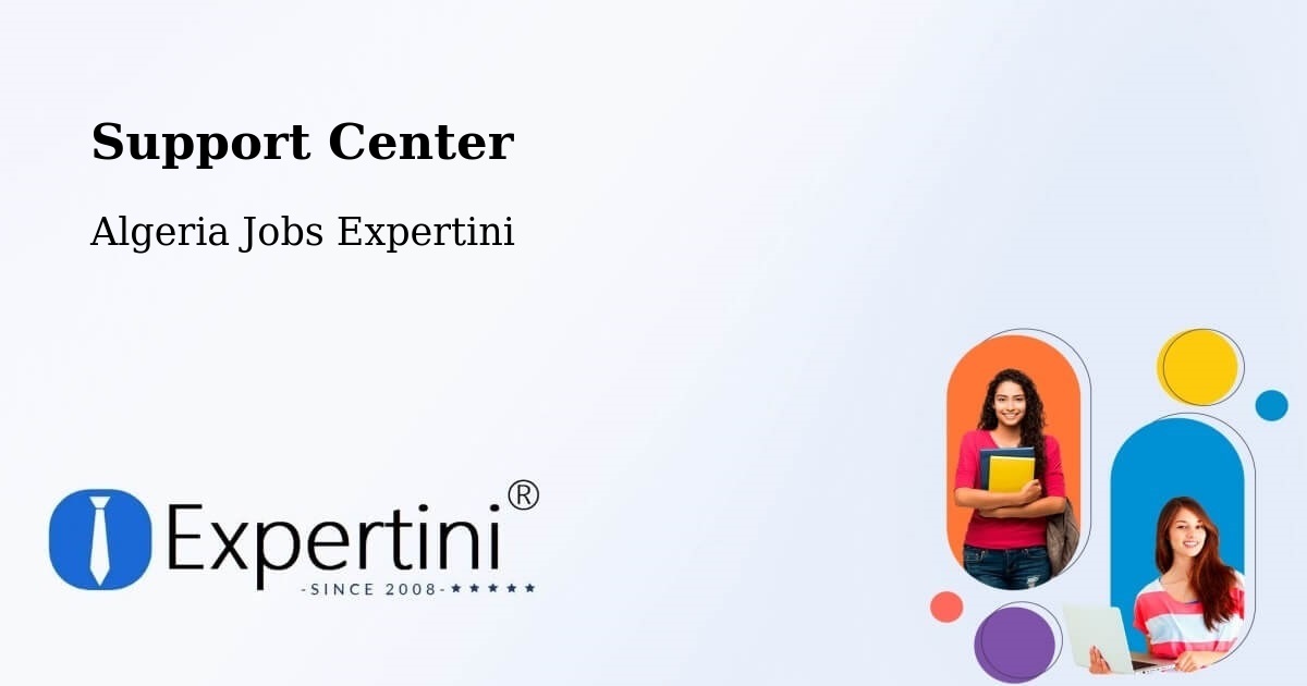 Support Services – Khemis El Khechna - Algeria Jobs Expertini
