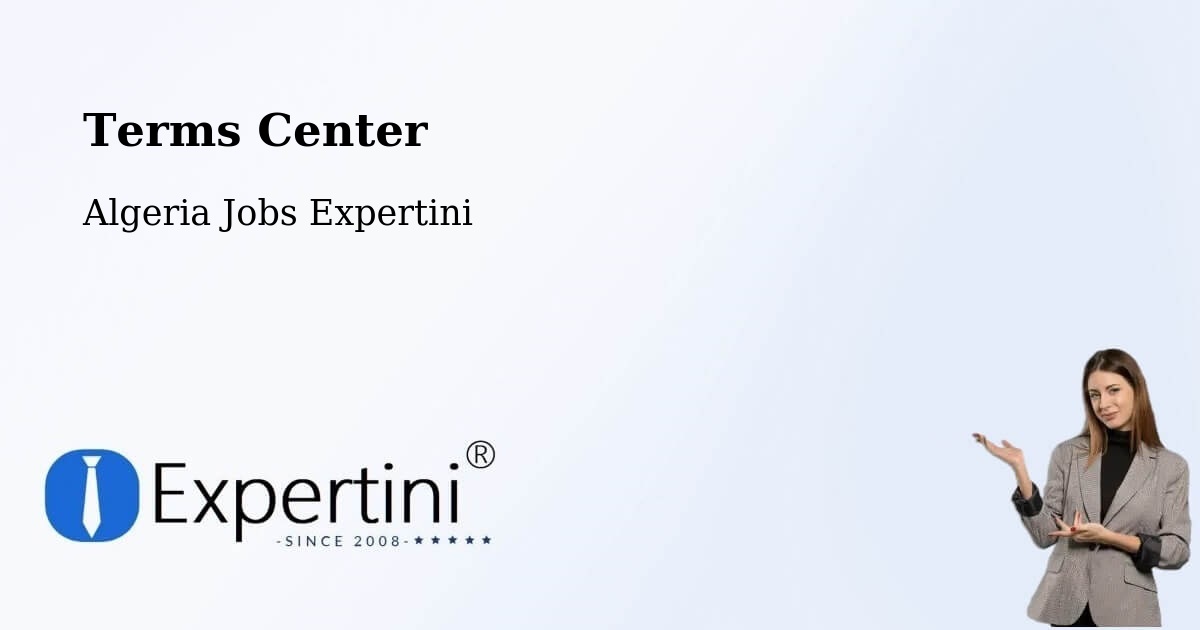 Terms of Service – Khemis El Khechna - Algeria Jobs Expertini